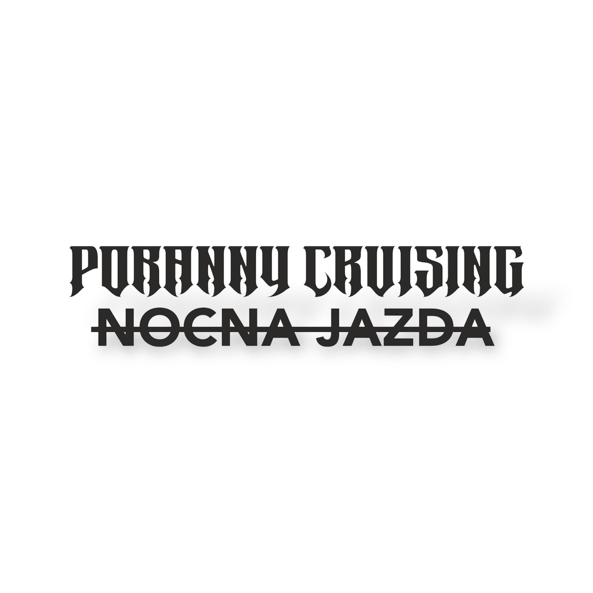 Naklejka decal anty nocna jazda poranny cruising